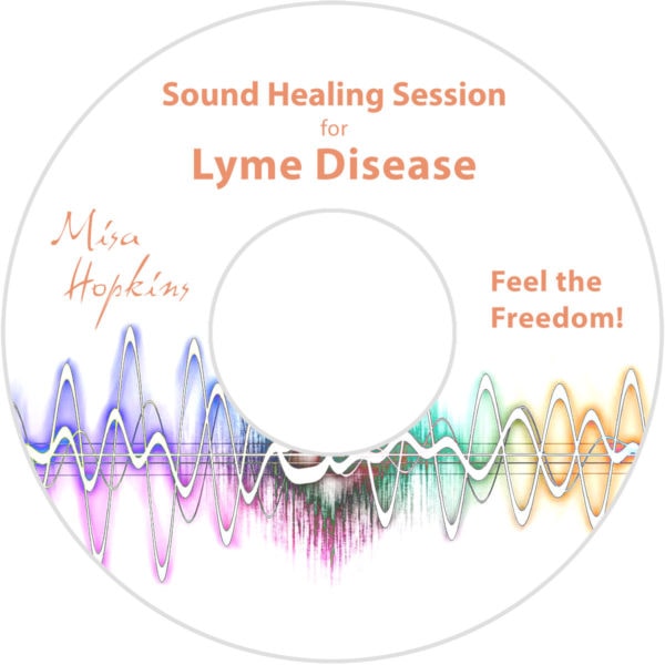 Lyme Disease, sound healing, sound healing cd, sound healing mp3
