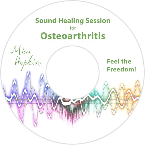 Osteoarthritis, sound healing, sound healing cd, sound healing mp3