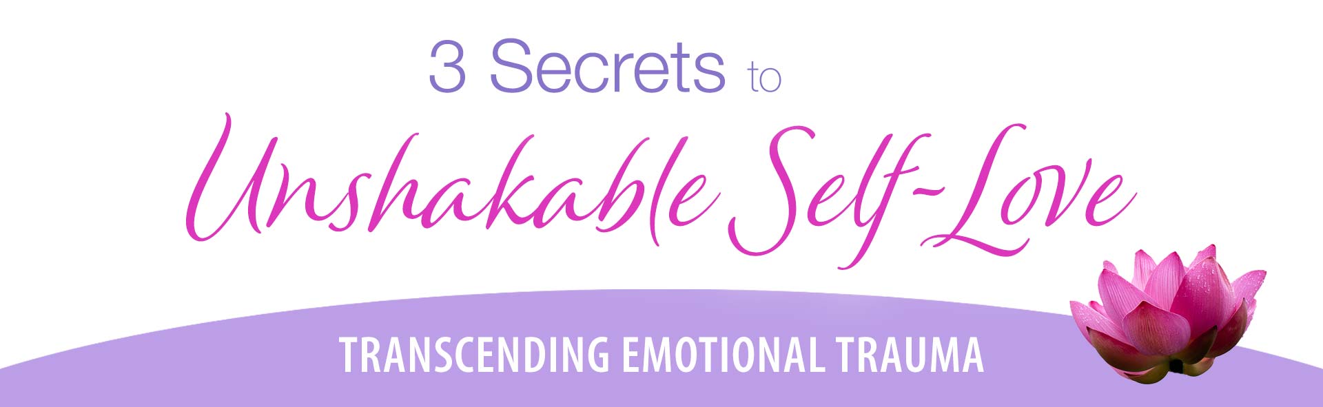 3-Secrets-Unshakable-site-splash@1920x591-v2