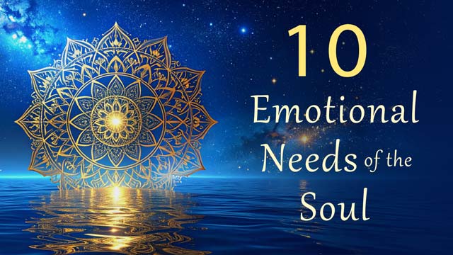 10-Emotional-Needs-Evergreen-Splash@640x360